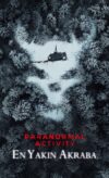 Paranormal Activity: En Yakın Akraba izle